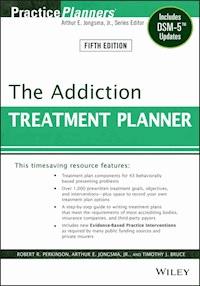The Addiction Treatment Planner - Robert R. Perkinson - E-Book