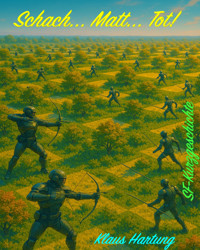 Schach... Matt... Tot! - Klaus Hartung - E-Book