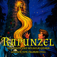 Rapunzel - Grimm Jacob - Hörbuch
