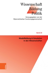 Modellbildung & Simulation in den Wissenschaften -  - E-Book