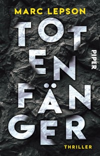 Totenfänger - Marc Lepson - E-Book