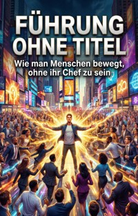 Führung ohne Titel - Katja Riemann - E-Book