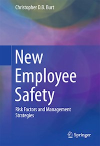 New Employee Safety - Christopher D. B. Burt - E-Book
