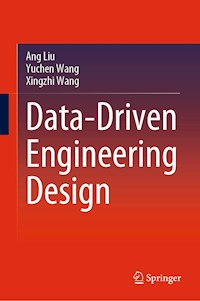 Data-Driven Engineering Design - Ang Liu - E-Book
