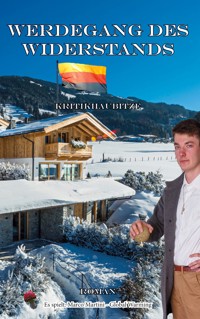 Werdegang des Widerstands - Kritik Haubitze - E-Book