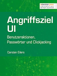 Angriffsziel UI - Carsten Eilers - E-Book
