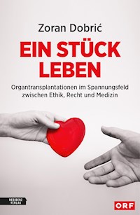 Ein Stück Leben - Zoran Dobric - E-Book