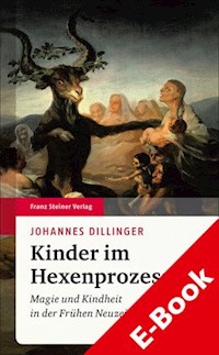 Kinder im Hexenprozess - Johannes Dillinger - E-Book