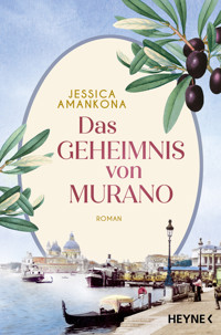 Das Geheimnis von Murano - Jessica Amankona - E-Book