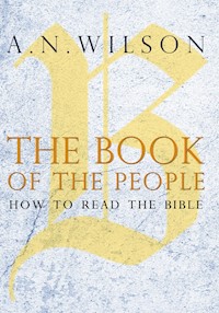The Book of the People - A.N. Wilson - E-Book