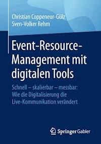 Event-Resource-Management mit digitalen Tools - Christian Coppeneur-Gülz - E-Book