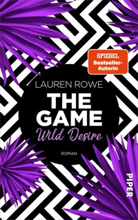 The Game – Wild Desire - Lauren Rowe - E-Book