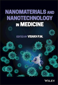 Nanomaterials and Nanotechnology in Medicine -  - E-Book