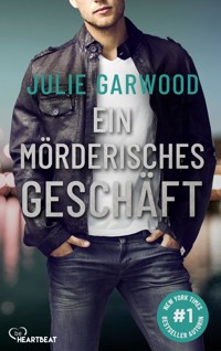 Ein mörderisches Geschäft - Julie Garwood - E-Book