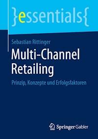 Multi-Channel Retailing - Sebastian Rittinger - E-Book