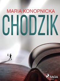 Chodzik - Maria Konopnicka - E-Book