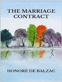 The Marriage Contract - Honore de Balzac - E-Book