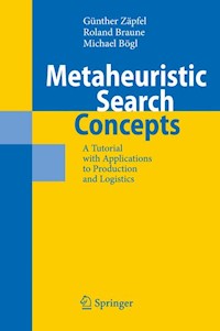 Metaheuristic Search Concepts - Günther Zäpfel - E-Book