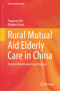 Rural Mutual Aid Elderly Care in China - Yaguang Hao - E-Book