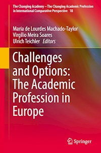 Challenges and Options: The Academic Profession in Europe -  - E-Book