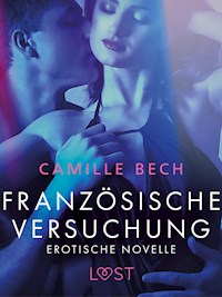 Französische Versuchung - Erotische Novelle - Camille Bech - E-Book