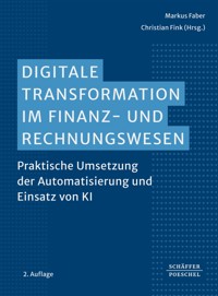 Digitale Transformation im Finanz- und Rechnungswesen -  - E-Book
