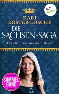 Die Sachsen-Saga - Kari Köster-Lösche - E-Book