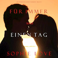 Für Immer und Einen Tag (Die Pension in Sunset Harbor—Buch 5) - Sophie Love - Hörbuch
