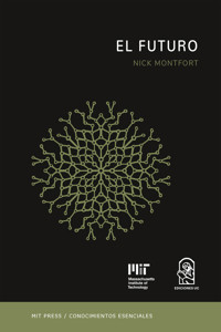El futuro - Nick Montfort - E-Book
