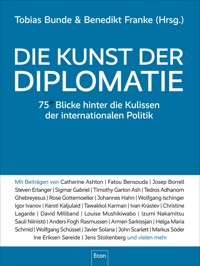 Die Kunst der Diplomatie - Tobias Bunde - E-Book