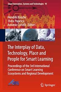 The Interplay of Data, Technology, Place and People for Smart Learning -  - E-Book
