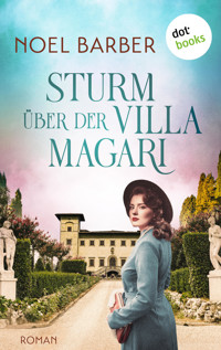 Sturm über der Villa Magari - Noel Barber - E-Book