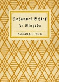 In Dingsda - Schlaf, Johannes - kostenlos E-Book