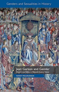 Jean Gerson and Gender - N. McLoughlin - E-Book