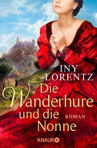 Die Wanderhure und die Nonne - Iny Lorentz - E-Book