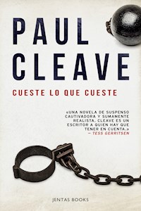 Cueste lo que cueste - Paul Cleave - E-Book