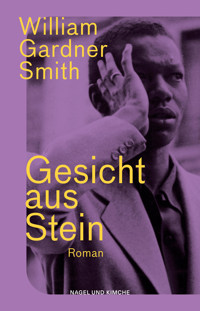 Gesicht aus Stein - William Gardner Smith - E-Book