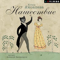 Нашествие - Юлия Яковлева - Hörbuch