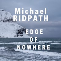 Edge of Nowhere - Michael Ridpath - Hörbuch