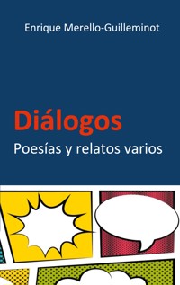 Dialogos - Enrique Merello-Guilleminot - E-Book