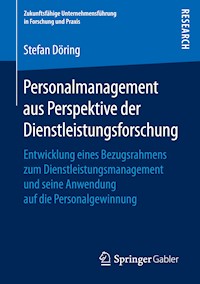 Personalmanagement aus Perspektive der Dienstleistungsforschung - Stefan Döring - E-Book