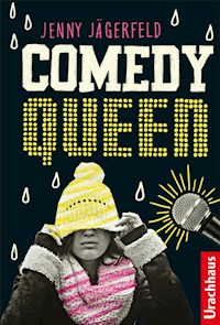 Comedy Queen - Jenny Jägerfeld - E-Book