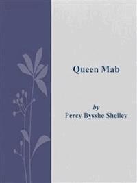 Queen Mab - Percy Bysshe Shelley - E-Book