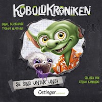 KoboldKroniken 1. Sie sind unter uns! - Daniel Bleckmann - Hörbuch
