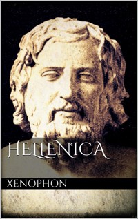 Hellenica - Xenophon - E-Book