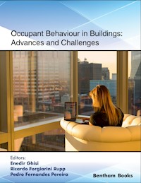 Occupant Behaviour in Buildings: Advances and Challenges -  - E-Book