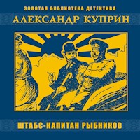 Штабс-капитан Рыбников - Куприн Александр - Hörbuch