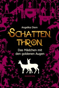 Schattenthron I - Angelika Diem - E-Book