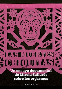 Las Muertes Chiquitas - Mireia Sallarès Casas - E-Book