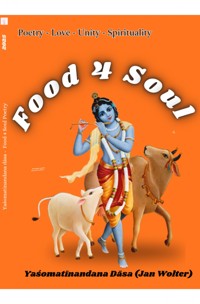 Food 4 Soul - Yaśomatīnandana Dāsa - E-Book